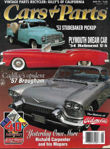 CARS & PARTS 1997 AUG - '53 STUDEBAKER PU, '54 BELMONT U-8,'57 BROUGHAM, MOPARS